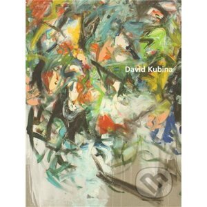 David Kubina: Cestou inspirace - Galerie výtvarného umění v Náchodě