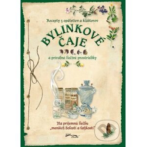 Bylinkové čaje a prírodné liečivé prostriedky - Foni book