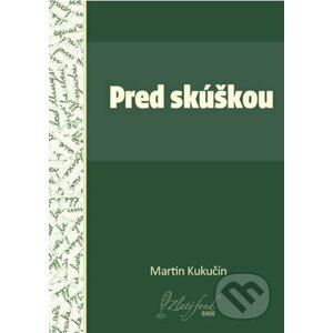 E-kniha Pred skúškou - Martin Kukučín