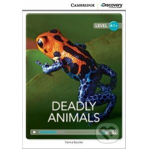 Deadly Animals High Beginning Book with Online Access - Kenna Bourke