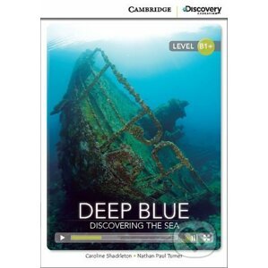 Deep Blue: Discovering the Sea Intermediate Book with Online Access - Caroline Shackleton