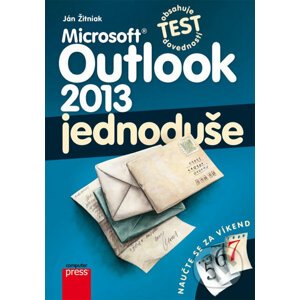Microsoft Outlook 2013 jednoduše - Ján Žitniak