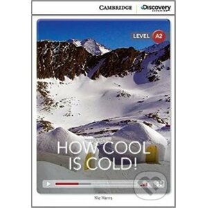 How Cool is Cold! Low Intermediate Book with Online Access - Nic Harris