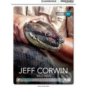 Jeff Corwin: Wild Man Beginning Book with Online Access - Kenna Bourke