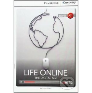 Life Online: The Digital Age Low Intermediate Book with Online Access - Kathryn O´Dell