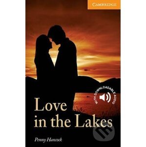 Love in the Lakes Level 4 Intermediate - Penny Hancocková