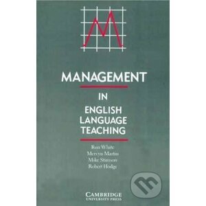 Management in English Language Teaching: PB - Jack Herer, Ron White