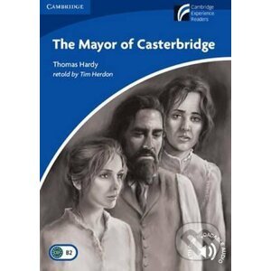 Mayor of Casterbridge Level 5 Upper-intermediate - Thomas Hardy