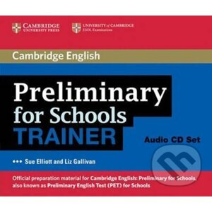 PET for Schools Trainer: Audio CDs (3) - Sue Elliott