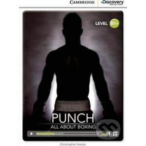 Punch: All About Boxing Intermediate Book with Online Access - Cambridge University Press