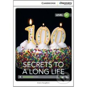 Secrets to a Long Life Intermediate Book with Online Access - Diane Naughton