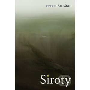 Siroty - Ondrej Štefánik