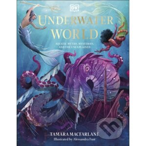 Underwater World - Tamara Macfarlane