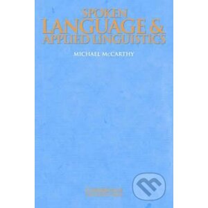 Spoken Language and Applied Linguistics: PB - Michael McCarthy