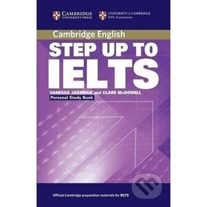 Step Up to IELTS: Personal Study Book - Vanessa Jakeman