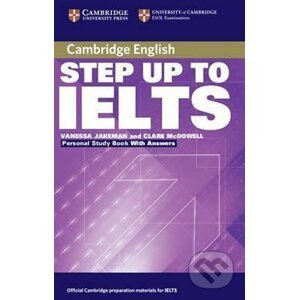 Step Up to IELTS: Personal Study Book with Answers - Vanessa Jakeman
