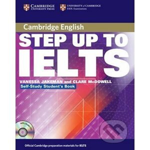 Step Up to IELTS: Self-study Pack - Vanessa Jakeman