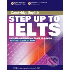 Step Up to IELTS: Self-study Students Book - Vanessa Jakeman