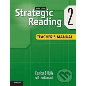 Strategic Reading 2Ed: 2 Tchr´s Manual - Kathleen O´Reilly