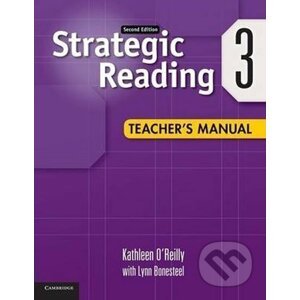 Strategic Reading 2Ed: 3 Tchr´s Manual - Kathleen O´Reilly