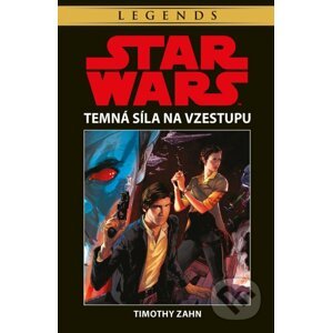 Star Wars - Temná Síla na vzestupu - Timothy Zahn