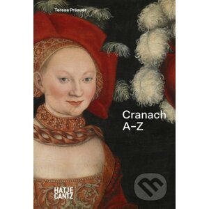 Lucas Cranach - Hatje Cantz