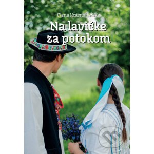 Na lavičke za potokom - Elena Krásnohorská