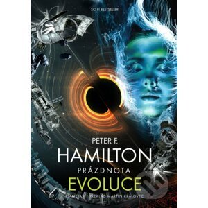 Prázdnota 3: Evoluce - Peter F. Hamilton