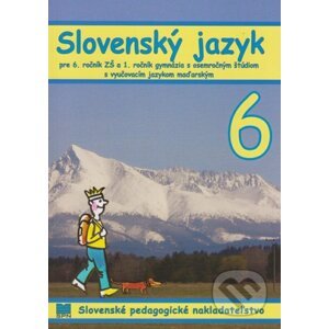 Slovenský jazyk - A. Döményová, S. Pappová, V. Szetyinská, Z. Vargová, M. Alabánová