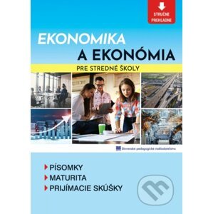 Ekonomika a ekonómia pre stredné školy - Kolektív