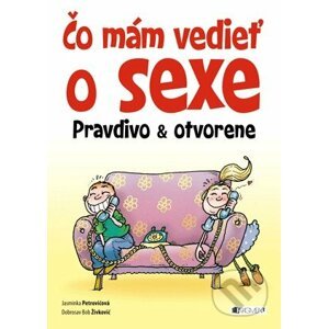 Čo mám vedieť o sexe - Jasminka Petrovićová