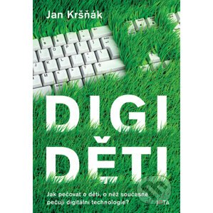 Digiděti - Jan Kršňák