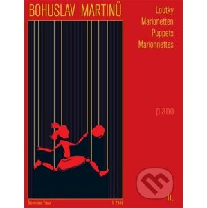 Loutky II - Bohuslav Martinů