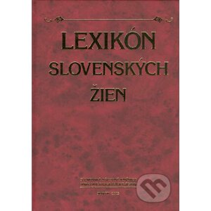 Lexikón slovenských žien - Ľudmila Ďuranová, Anna Šourková, Alena Táborecká
