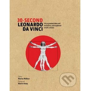 30-Second Leonardo da Vinci - Marina Wallace, Martin Kemp