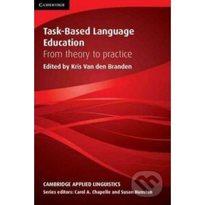 Task-Based Language Education: Paperback - Kris Branden Den Van