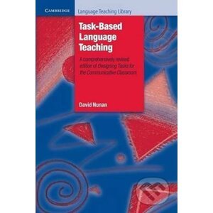 Task-Based Language Teaching: PB - David Nunan