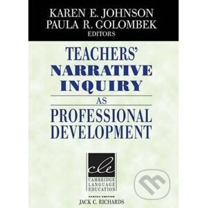 Teachers´ Narrative Inquiry as Professio - Karen Johnson