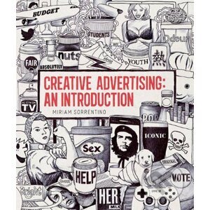 Creative Advertising: An Introduction - Miriam Sorrentino