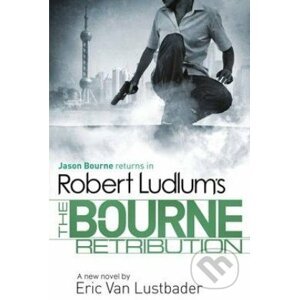 The Bourne Retribution - Robert Ludlum, Eric Van Lustbader