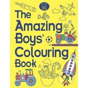 The Amazing Boys' Colouring Book - Jessie Eckel
