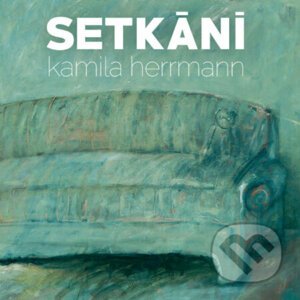 Setkání - Kamila Herrmann