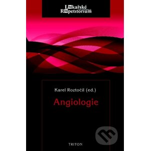 Angiologie - Karel Roztočil