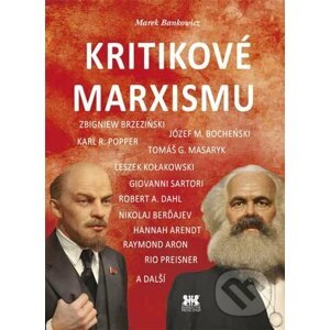 Kritikové marxismu - Marek Bankowicz, Michael Baun