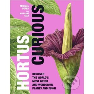 Hortus Curious - Michael Perry, Aaron Apsley (ilustrátor)