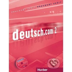 Deutsch.com 2: Arbeitsbuch Tschechisch mit Audio-CD zum AB - Anna Breitsameter