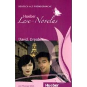 Hueber Lese-Novelas (A1): David, Dresden, Leseheft - Thomas Silvin
