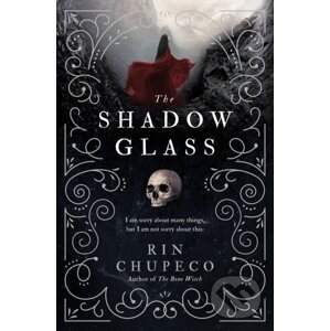 The Shadowglass - Rin Chupeco