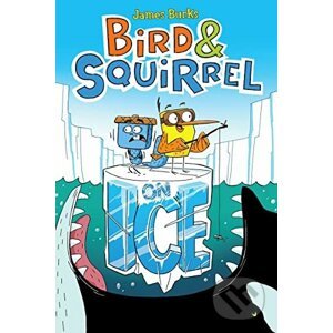 Bird & Squirrel on Ice - James Burks