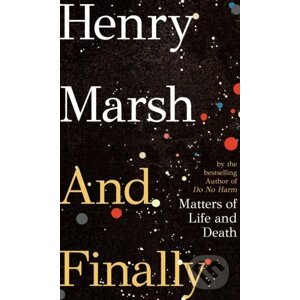 And Finally - Henry Marsh